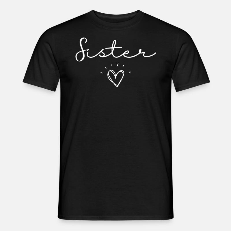 Schwester - Männer T-Shirt - Schwarz