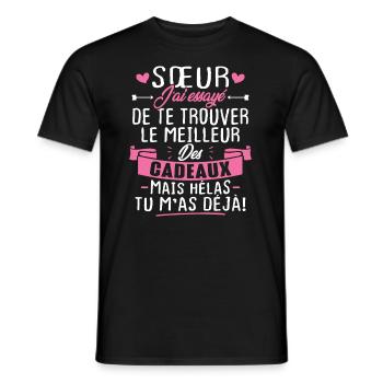 Sœur j'a Essayé De Te Trouver Le Meilleur Cadeau - T-shirt homme - noir - Devant - AI Model Male 178 light (178cm)