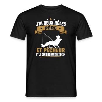 J'ai deux rôles père et pêcheur et je déchire dans - T-shirt homme - noir - Devant - AI Model Male 178 light (178cm)