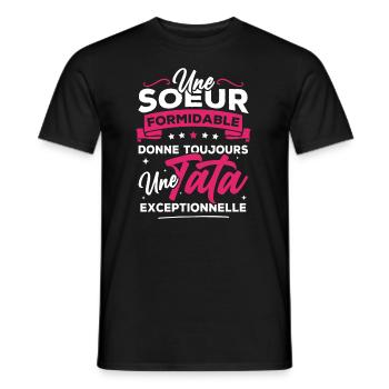 Une sœur formidable donne une tata exceptionnelle - T-shirt homme - noir - Devant - AI Model Male 178 light (178cm)