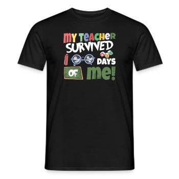 Mein Lehrer Hat 100 Tage Von Mir Überlebt! - Männer T-Shirt - Schwarz - Vorne - AI Model Male 178 light (178cm)