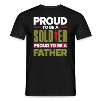 Proud to be a Soldier and Dad Father's Day - Männer T-Shirt - Schwarz - Vorne - AI Model Male 178 light (178cm)