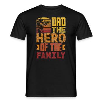 Dad The Hero Of The Family Father's Day - Men's T-Shirt - black - Front - AI Model Male 178 light (178cm)