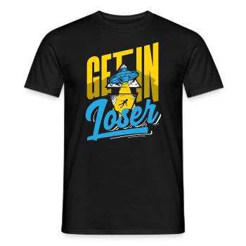 Get In Loser Science Fiction Alien - Men's T-Shirt - black - Front - AI Model Male 178 light (178cm)