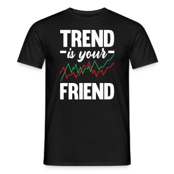 Trend Is Your Friend Investor Day - Männer T-Shirt - Schwarz - Vorne - AI Model Male 178 light (178cm)