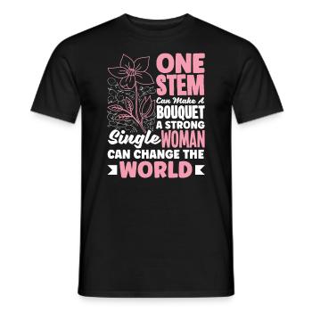 A Strong Single Women Can Change The World Flowers - Men's T-Shirt - black - Front - AI Model Male 178 light (178cm)