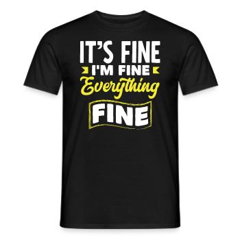 It's Fine I'm Fine Everything Is Fine for Wine - Men's T-Shirt - black - Front - AI Model Male 178 light (178cm)