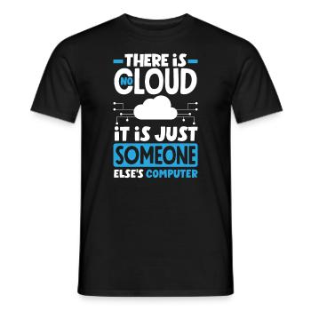 Il n’y a pas de cloud, c’est le réseau PC de quelqu’un d’autre - T-shirt homme - noir - Devant - AI Model Male 178 light (178cm)