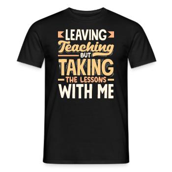 Quitter l’enseignement mais prendre les leçons avec moi - T-shirt homme - noir - Devant - AI Model Male 178 light (178cm)
