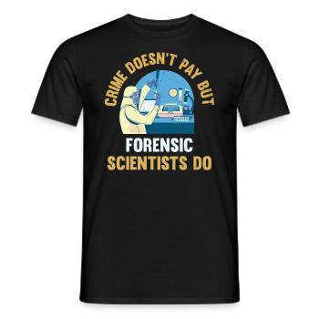 Le crime ne paie pas, mais un médecin légiste - T-shirt homme - noir - Devant - AI Model Male 178 light (178cm)