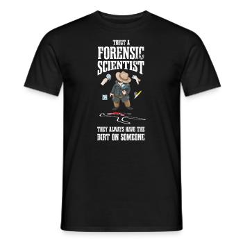 Vertrauen Sie Einem Forensischen Wissenschaftler, - Männer T-Shirt - Schwarz - Vorne - AI Model Male 178 light (178cm)