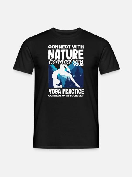 Connect with nature, connect with your yoga - Männer T-Shirt - Schwarz