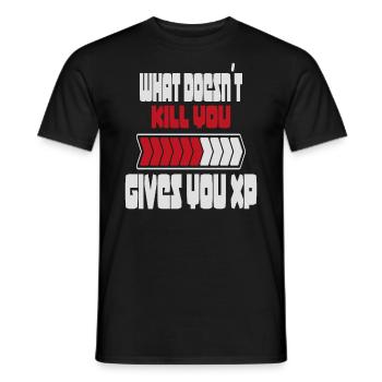 Gamer | Gaming | WHAT DOESN ́T KILL YOU GIVES YOU XP - Men's T-Shirt - black - Front - AI Model Male 178 light (178cm)