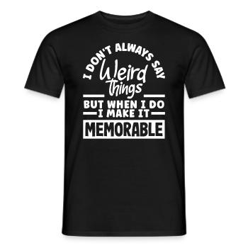 Je ne dis pas toujours des choses bizarres - T-shirt homme - noir - Devant - AI Model Male 178 light (178cm)