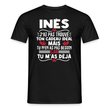 Inès j'ai pas trouvé ton cadeau idéal... - T-shirt homme - noir - Devant - AI Model Male 178 light (178cm)