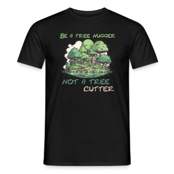 Be a tree hugger - Men's T-Shirt - black - Front - AI Model Male 178 light (178cm)