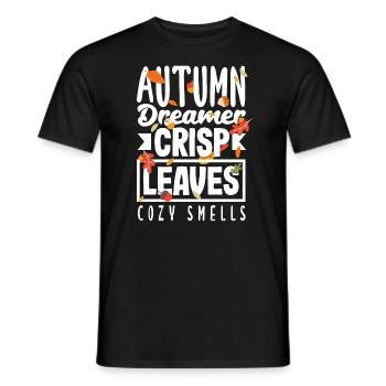 Autumn Dreamer Crisp Leaves Cozy Smells Fall - Men's T-Shirt - black - Front - AI Model Male 178 light (178cm)