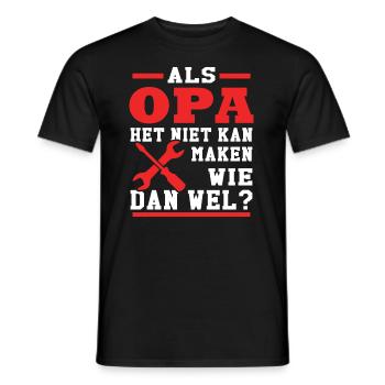 Als opa het niet kan maken wie dan wel - Heren T-shirt - zwart - Voor - AI Model Male 178 light (178cm)