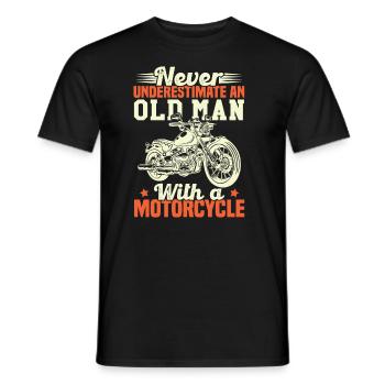 Never underestimate an old man with a motorcycle - Men's T-Shirt - black - Front - AI Model Male 178 light (178cm)