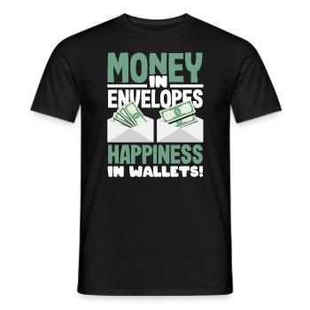 Money in Envelopes, Happiness in Wallets - Männer T-Shirt - Schwarz - Vorne - AI Model Male 178 light (178cm)