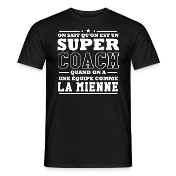 On sait qu'on est un super coach - T-shirt homme - noir - Devant - AI Model Male 178 light (178cm)