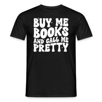 Achetez-moi des livres et appelez-moi un rat de bibliothèque assez mignon - T-shirt homme - noir - Devant - AI Model Male 178 light (178cm)