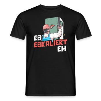Es Eskaliert Eh Handwerker - Männer T-Shirt - Schwarz - Vorne - AI Model Male 178 light (178cm)