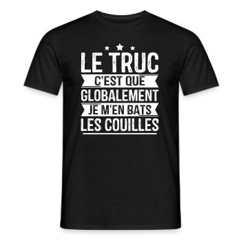 Globalement je m'en bats les couilles - T-shirt homme - noir - Devant - AI Model Male 178 light (178cm)