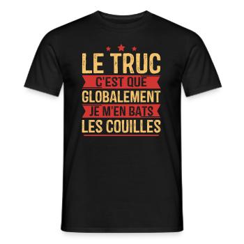 Globalement je m'en bats les couilles - T-shirt homme - noir - Devant - AI Model Male 178 light (178cm)