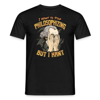 I Want To Stop Philosophizing But I Kant Immanuel - Men's T-Shirt - black - Front - AI Model Male 178 light (178cm)