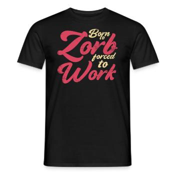 Né à Zorb face au travail, Zorbing - T-shirt homme - noir - Devant - AI Model Male 178 light (178cm)