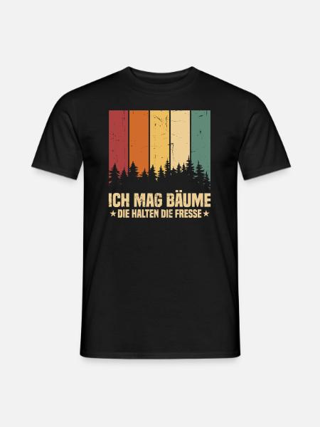 Ich Mag Bäume Die Halten Die Fresse - Männer T-Shirt - Schwarz