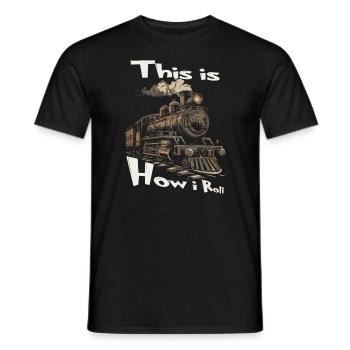 So Ticke Ich Immer Noch Mit Train - Männer T-Shirt - Schwarz - Vorne - AI Model Male 178 light (178cm)