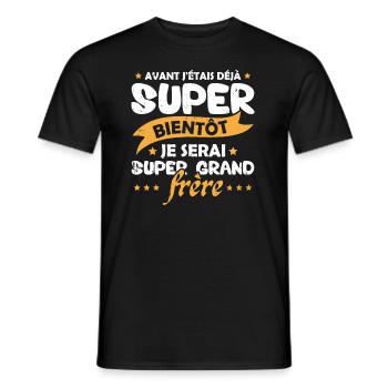 Je serai super grand frère Humour Cadeau - T-shirt homme - noir - Devant - AI Model Male 178 light (178cm)