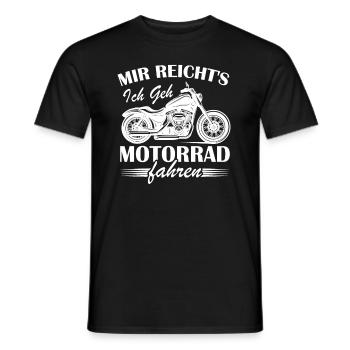 Mir reichts ich geh Motorrad fahren - Männer T-Shirt - Schwarz - Vorne - AI Model Male 178 light (178cm)