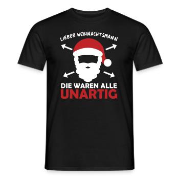 Lieber Weihnachtsmann Die Waren Alle Unartig - Männer T-Shirt - Schwarz - Vorne - AI Model Male 178 light (178cm)