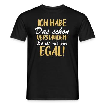 Ich habe das schon verstanden es ist mir nur egal! - Männer T-Shirt - Schwarz - Vorne - AI Model Male 178 light (178cm)