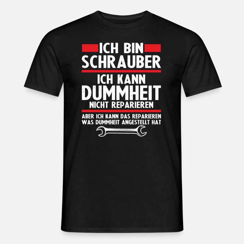 Ich bin schrauber - Männer T-Shirt - Schwarz