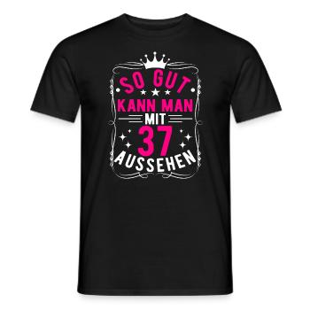 So Gut Kann Man Mit 37 Aussehen, 37. Geburtstag - Männer T-Shirt - Schwarz - Vorne - AI Model Male 178 light (178cm)