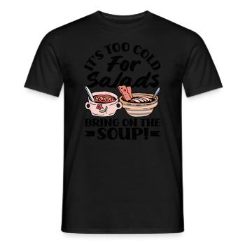 Apportez la soupe douillette - T-shirt homme - noir - Devant - AI Model Male 178 light (178cm)