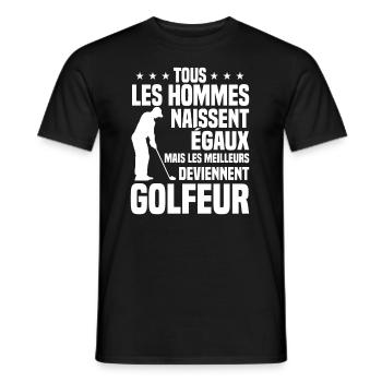 Bessere gleichberechtigte Männer werden Golfer - Männer T-Shirt - Schwarz - Vorne - AI Model Male 178 light (178cm)