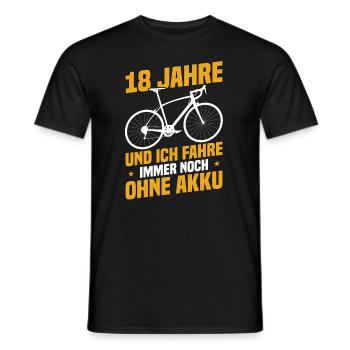 18 jahre und ich fahre immer noch ohne akku - Männer T-Shirt - Schwarz - Vorne - AI Model Male 178 light (178cm)