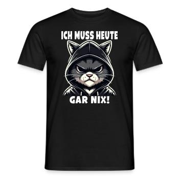 I don't have to do anything today! Sarcastic - Men's T-Shirt - black - Front - AI Model Male 178 light (178cm)
