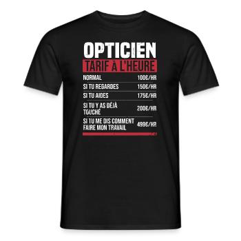 Opticien tarif à l'heure idée cadeau humour - T-shirt homme - noir - Devant - AI Model Male 178 light (178cm)
