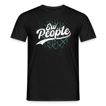 Drücken Sie Ihre Individualität Ew Aus. Menschen - Männer T-Shirt - Schwarz - Vorne - AI Model Male 178 light (178cm)