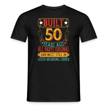 Built 50 Years Ago Original Parts Retro Birthday - Men's T-Shirt - black - Front - AI Model Male 178 light (178cm)