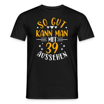 39. Geburtstag Frau Mann, 39 Jahre alt Geburtstag - Männer T-Shirt - Schwarz - Vorne - AI Model Male 178 light (178cm)