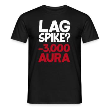 Lag Spike? -3000 aura Gaming Gamer - Männer T-Shirt - Schwarz - Vorne - AI Model Male 178 light (178cm)