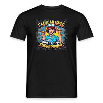 "Je suis infirmière, quel est le vôtre - T-shirt homme - noir - Devant - AI Model Male 178 light (178cm)