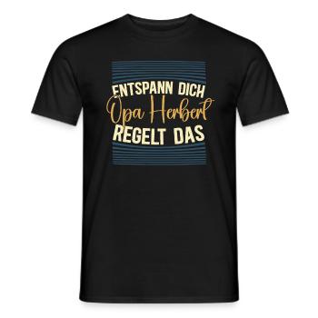 Entspann dich Opa Herbert regelt das - Männer T-Shirt - Schwarz - Vorne - AI Model Male 178 light (178cm)